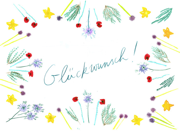 Tusche Illustration. Zeichnung mit Wasserfarbe vor weißem Hintergrund. Der Text in Handschrift: „Glückwunsch!“ steht in der Mitte des Bildes, mit Buntstift in Navi Blau geschrieben. Diese Botschaft ist von viele Blumen eingerahmt. Darunter Thymian und Mohnblumen neben lila, blaue und gelbe Blumen. Die Feine Zeichnung wirkt bunt und leicht.     